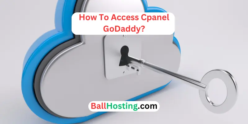 How To Access Cpanel GoDaddy